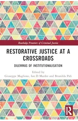 Restorative Justice at a Crossroads