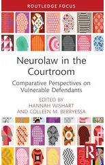 Neurolaw in the Courtroom