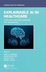 Explainable AI in Healthcare