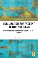 Mobilization for Violent Politicized Islam