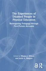 The Experiences of Disabled People in Physical Education