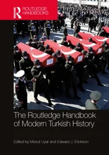 The Routledge Handbook of Modern Turkish History