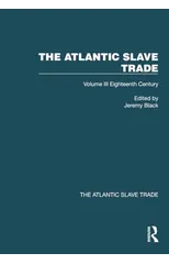 The Atlantic Slave Trade