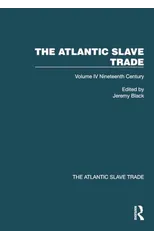 The Atlantic Slave Trade
