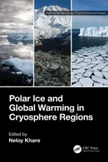 Polar Ice and Global Warming in Cryosphere Regions