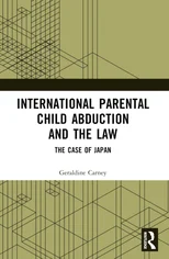 International Parental Child Abduction and the Law