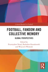 Football, Fandom and Collective Memory