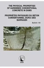 The Physical Properties of Hardened Conventional Concrete in Dams / Proprietes Physiques du Beton Conventionnel Durci des Barrages