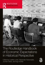 The Routledge Handbook of Economic Expectations in Historical Perspective