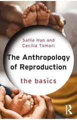 Anthropology of Reproduction