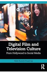 Digital Film and Television Culture