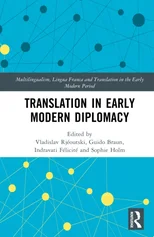 Translation in Early Modern Diplomacy