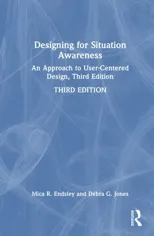 Designing for Situation Awareness