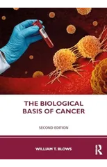 The Biological Basis of Cancer