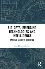 Big Data, Emerging Technologies and Intelligence