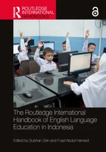 The Routledge International Handbook of English Language Education in Indonesia