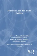 Antarctica and the Earth System