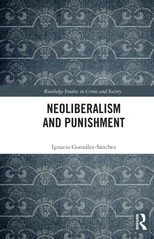 Neoliberalism and Punishment