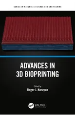 Advances in 3D Bioprinting