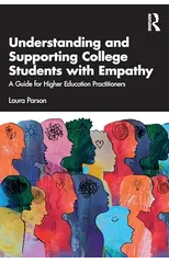 Understanding and Supporting College Students with Empathy