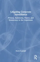 Litigating Corporate Surveillance