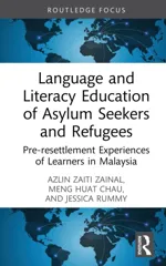Language and Literacy Education of Asylum Seekers and Refugees