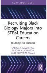 Recruiting Black Biology Majors into STEM Education Careers