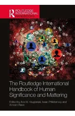 The Routledge International Handbook of Human Significance and Mattering