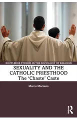 Sexuality and the Catholic Priesthood