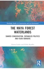 The Maya Forest Waterlands