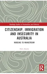 Immigration, Citizenship and Insecurity