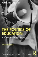 The Politics of Education