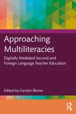 Approaching Multiliteracies