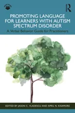 Promoting Language for Learners with Autism Spectrum Disorder