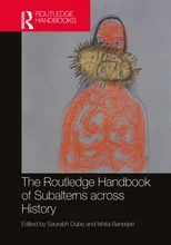 The Routledge Handbook of Subalterns across History