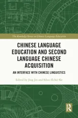 Chinese Language Education and Second Language Chinese Acquisition