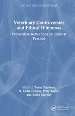 Veterinary Controversies and Ethical Dilemmas