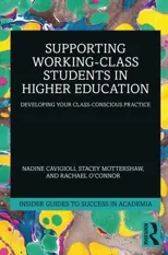 Supporting Working-Class Students in Higher Education