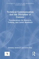 Technical Communication and the Discipline of Content