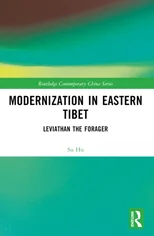 Modernization in Eastern Tibet