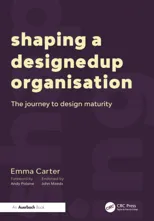 Shaping a DesignedUp Organisation