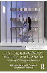 Justice, Indigenous Peoples, and Canada