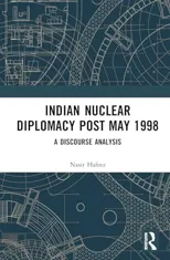 Indian Nuclear Diplomacy Post May 1998
