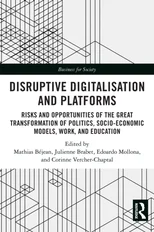 Disruptive Digitalisation and Platforms