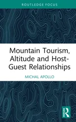 Mountain Tourism, Altitude and Host-Guest Relationships