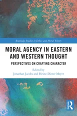 Moral Agency in Eastern and Western Thought