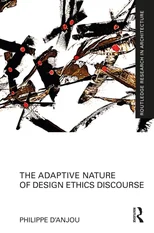 The Adaptive Nature of Design Ethics Discourse