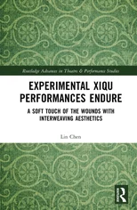 Experimental Xiqu Performances Endure