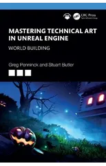 Mastering Technical Art in Unreal Engine