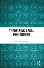 Theorizing Legal Punishment